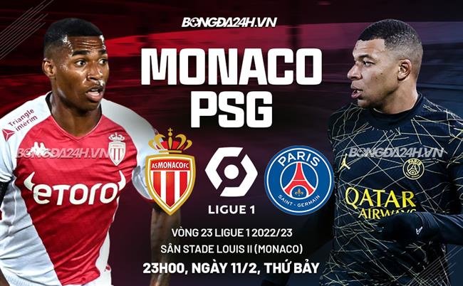 Trận đấu giữa Monaco và PSG diễn ra lúc 2h15 ngày 20/5