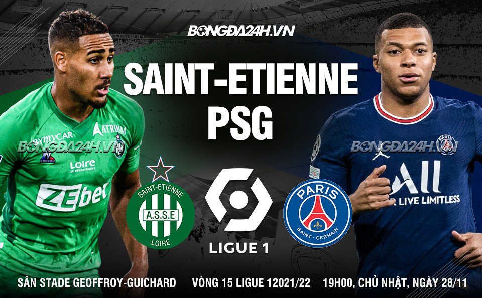 Trận đấu PSG vs St.Etienne diễn ra lúc 2h10 ngày 25/7